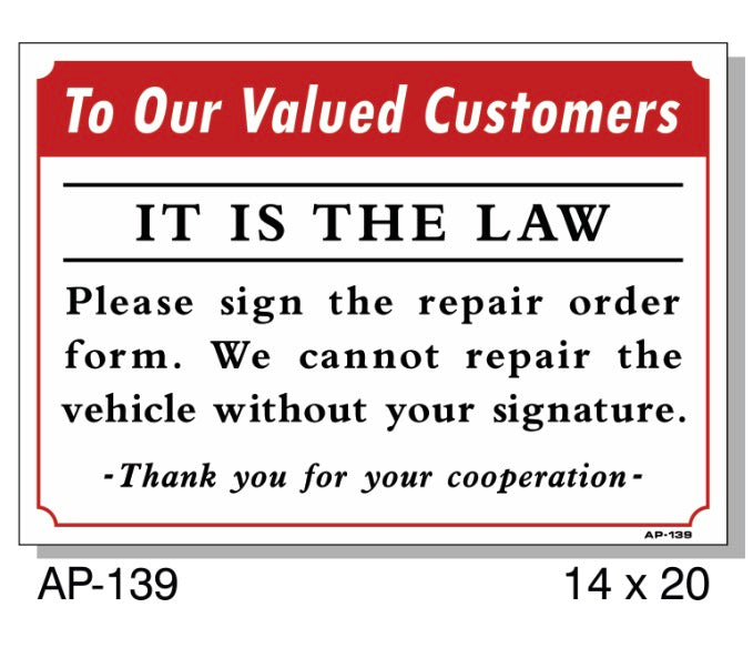 To Our Valued Customers Sign, AP-139