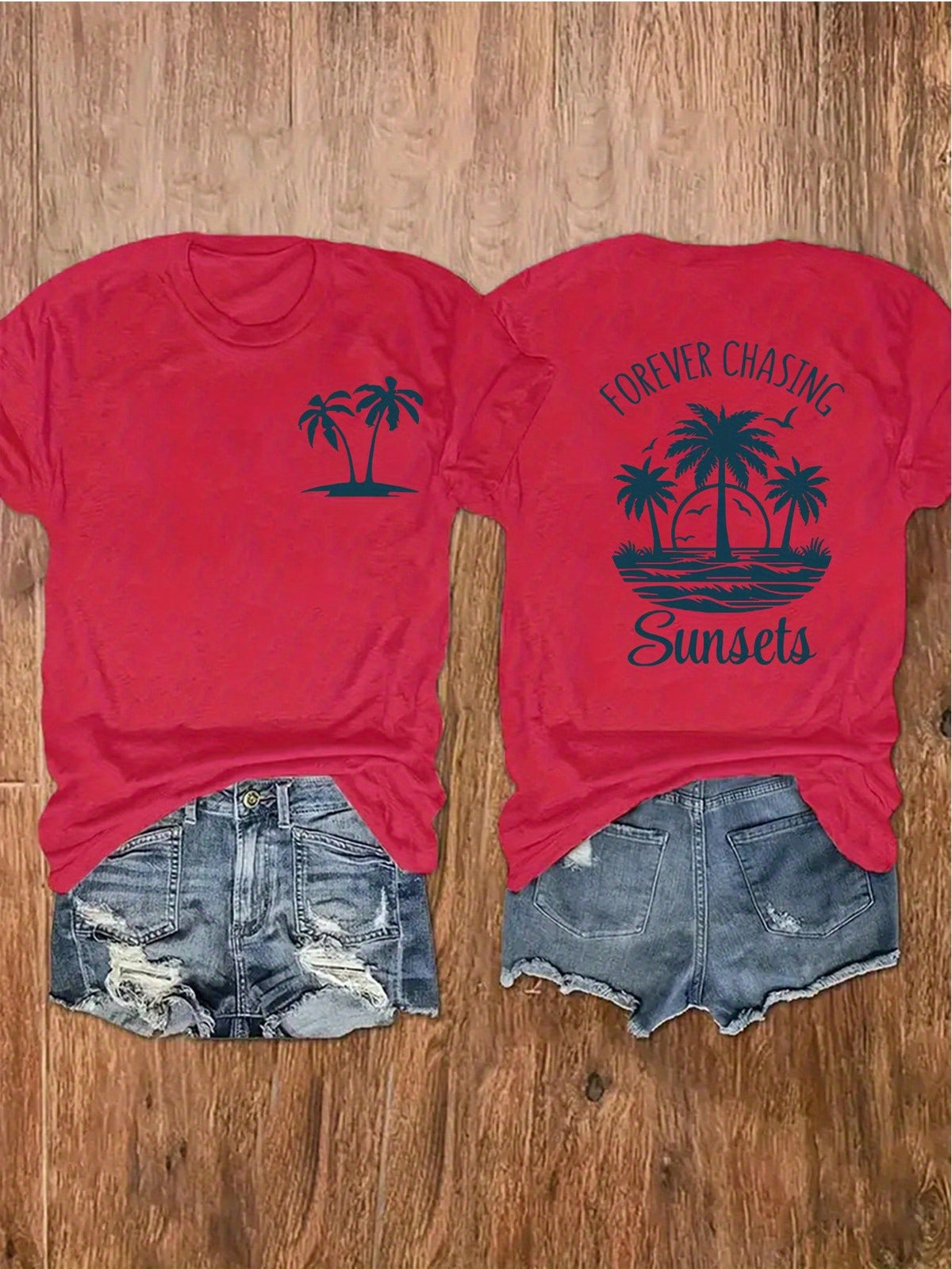 100% Cotton Unisex Round Neck Short-Sleeve T-Shirt With Palm Tree And Sunset Pattern, And The Words "FOREVER CHASING Sunsets" On The Back. Summer Wome