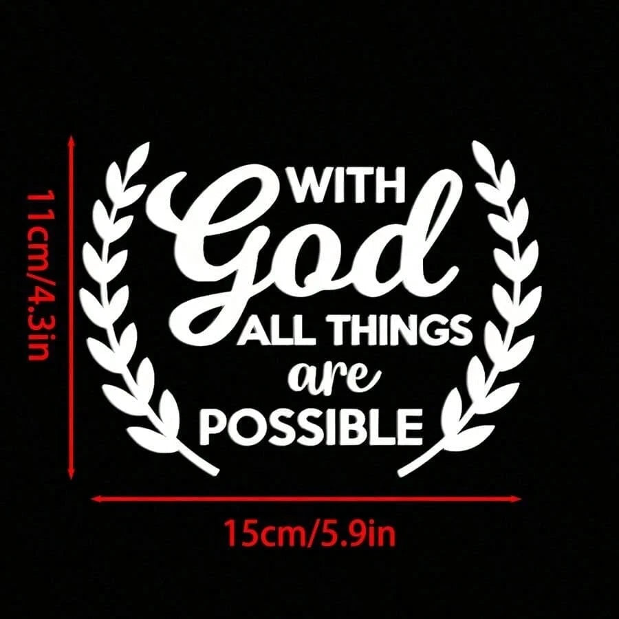 1pc "With God, All Things Are Possible" Inspirational Car Sticker, Rear Windshield Decor, Personalized Graffiti Sticker, Warm Motivational Sticker