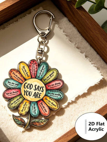 2D Flat Single Piece "God Says You Are" Flower Acrylic Keychain, Bible Verse Pendant Key Chain, Inspirational Bag Decoration, Gift For Fans