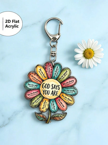 2D Flat Single Piece "God Says You Are" Flower Acrylic Keychain, Bible Verse Pendant Key Chain, Inspirational Bag Decoration, Gift For Fans