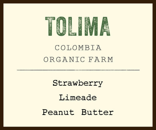 Tolima Colombia organic farm coffee label with tasting notes Strawberry Limeade Peanut Butter