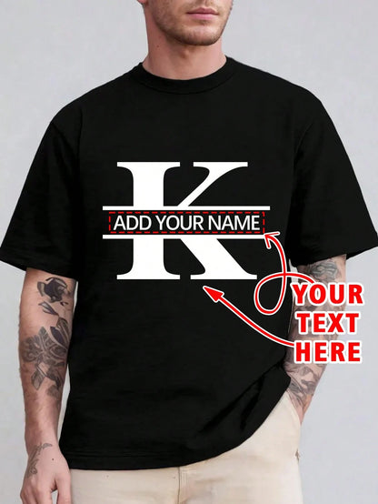 Customized Personalized "Letter, Name, Blessing" Men's T-Shirt, Customize Your Text And Photo, Customize Your Name/Selfie/Baby/Friend/Idol/Couple/Family/Party/School/Sports/Pet Love Photo Print, Logo