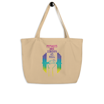 Females Are Strong As Hell Large Tote Bag