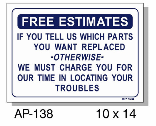 Free Estimates Sign, AP-138