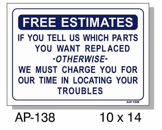 Free Estimates Sign, AP-138