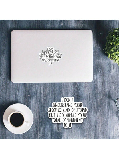 Funny "I Don't Understand Adulthood" Vinyl Sticker- Reusable
