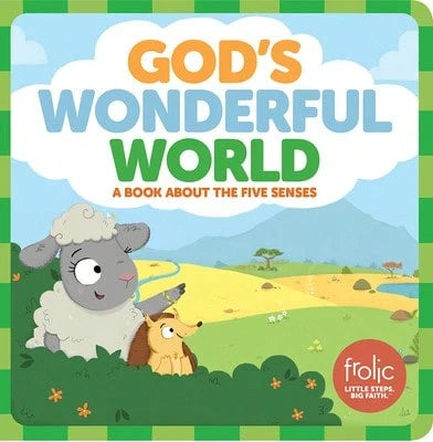 God's Wonderful World: A Book About The Five Senses (Hardcover) By Jennifer Hilton, Kristen McCurry