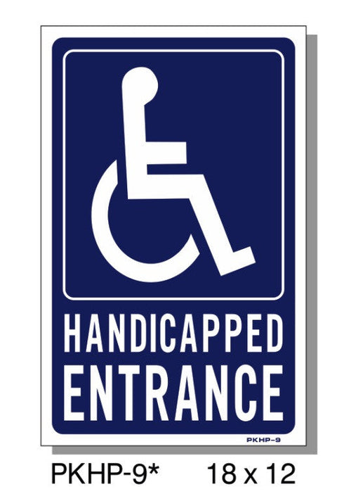 HANDICAP ENTRANCE SIGN, PKHP9