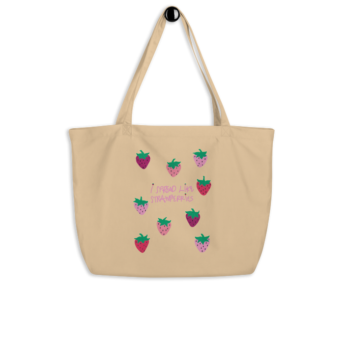 I Spread Like Strawberries Large Tote Bag