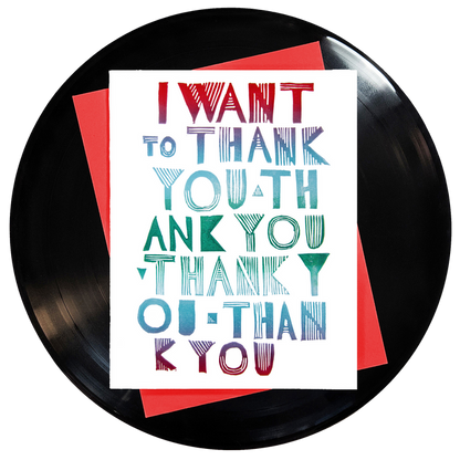 I Want To Thank You Thank You Thank You Thank You Greeting Card 6-Pack Inspired By Music