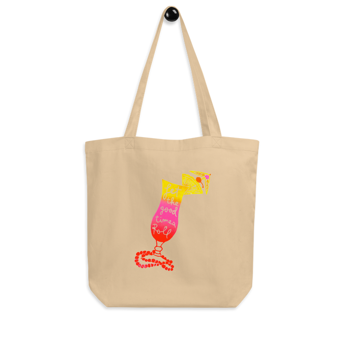 Let The Good Times Roll Eco Tote Bag