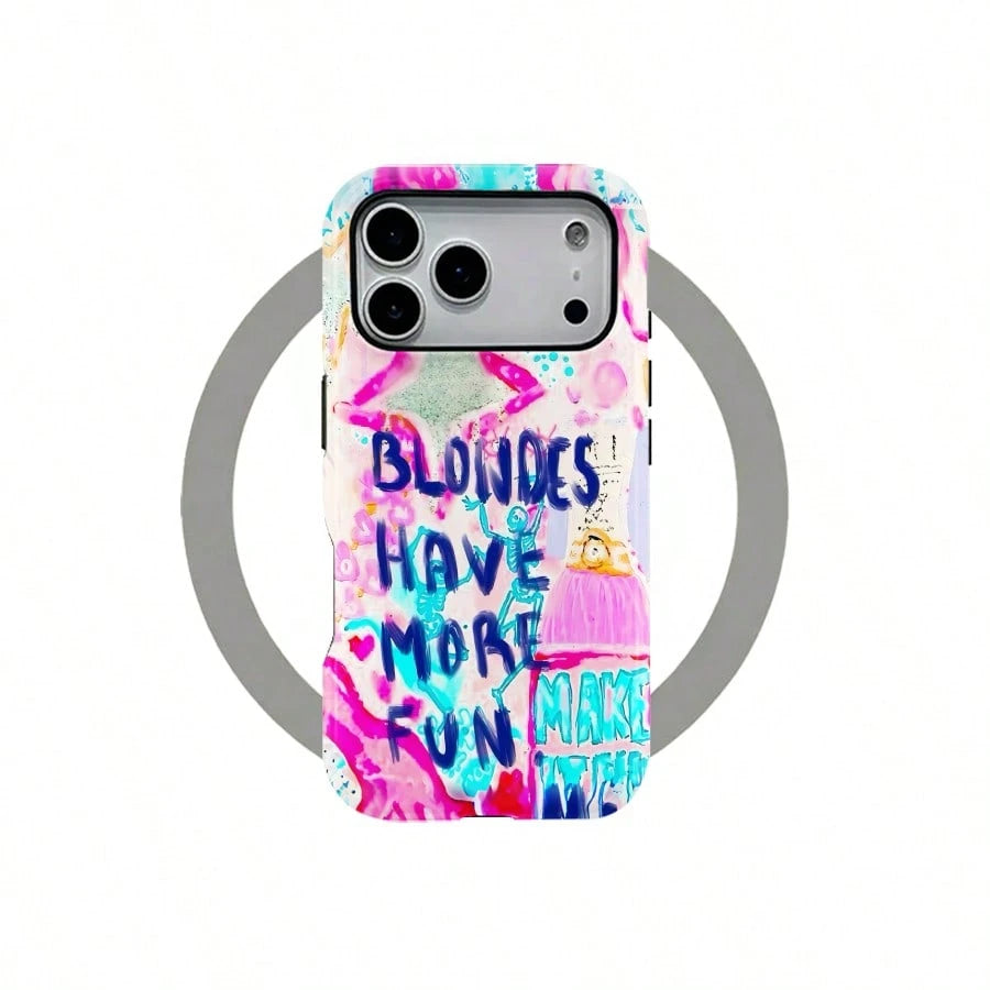 Magnetic Case Blondes Have Fun Pattem,2 In 1 Phone Case With Durable, Shock Absorbing And Styish Design.For IPhone 17Air/16/15/14/13/12/11 Pro Max/Plus/Pro, Simple And Stylish Phone Case,Perfect Holid