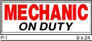 MECHANIC ON DUTY SIGN