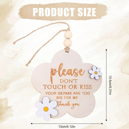Newborn Protection Wooden Sign- Do Not Touch Or Kiss, Can Be Placed On Baby Room Door As Baby Safety Reminder, Suitable As Newborn Gift, Souvenir Or Baby Room Decor