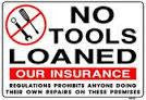 NO TOOLS LOANED SIGN AP3