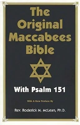 Original Maccabees Bible-OE: With Psalm 151 (Paperback) By Gerald Massey