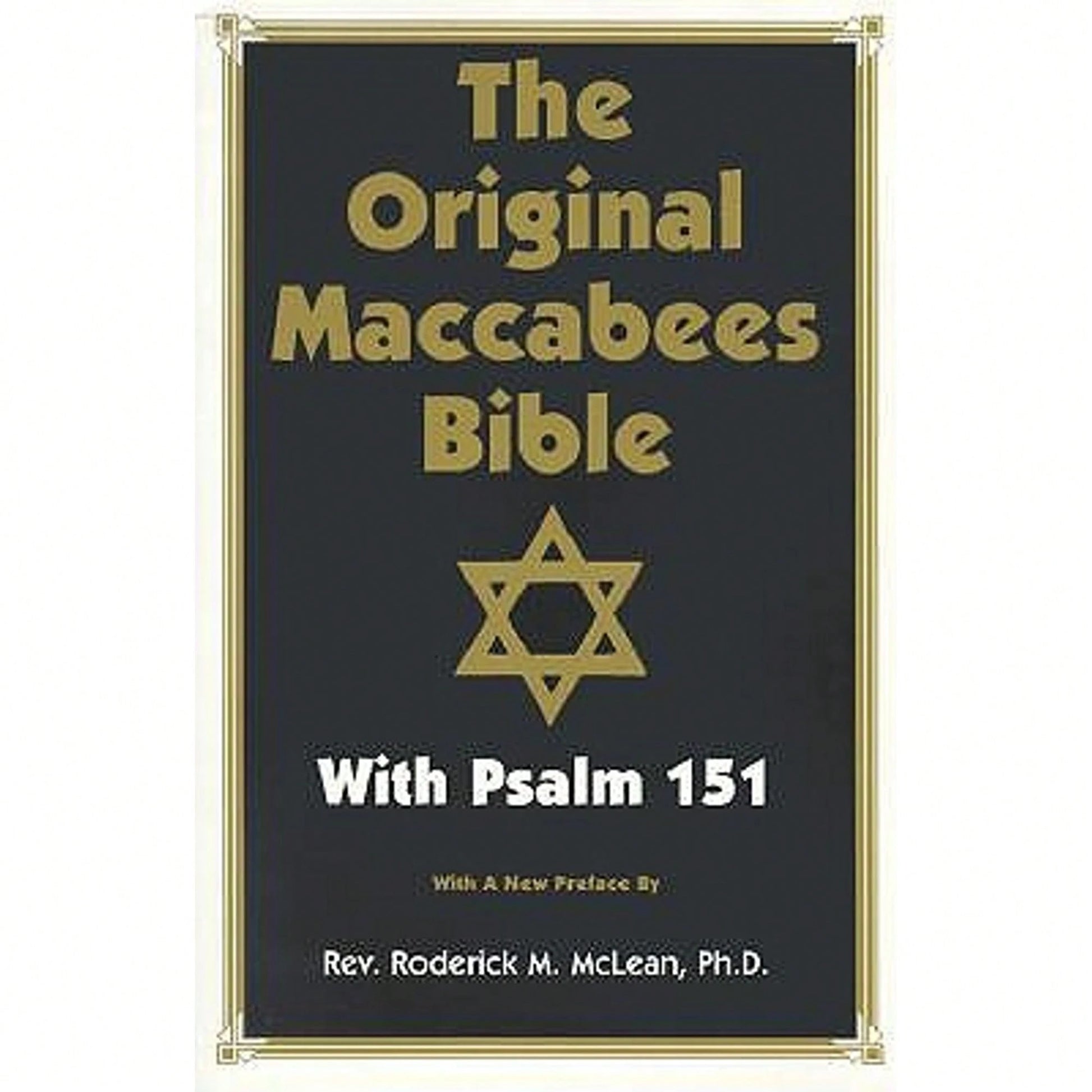 Original Maccabees Bible-OE: With Psalm 151 (Paperback) By Gerald Massey