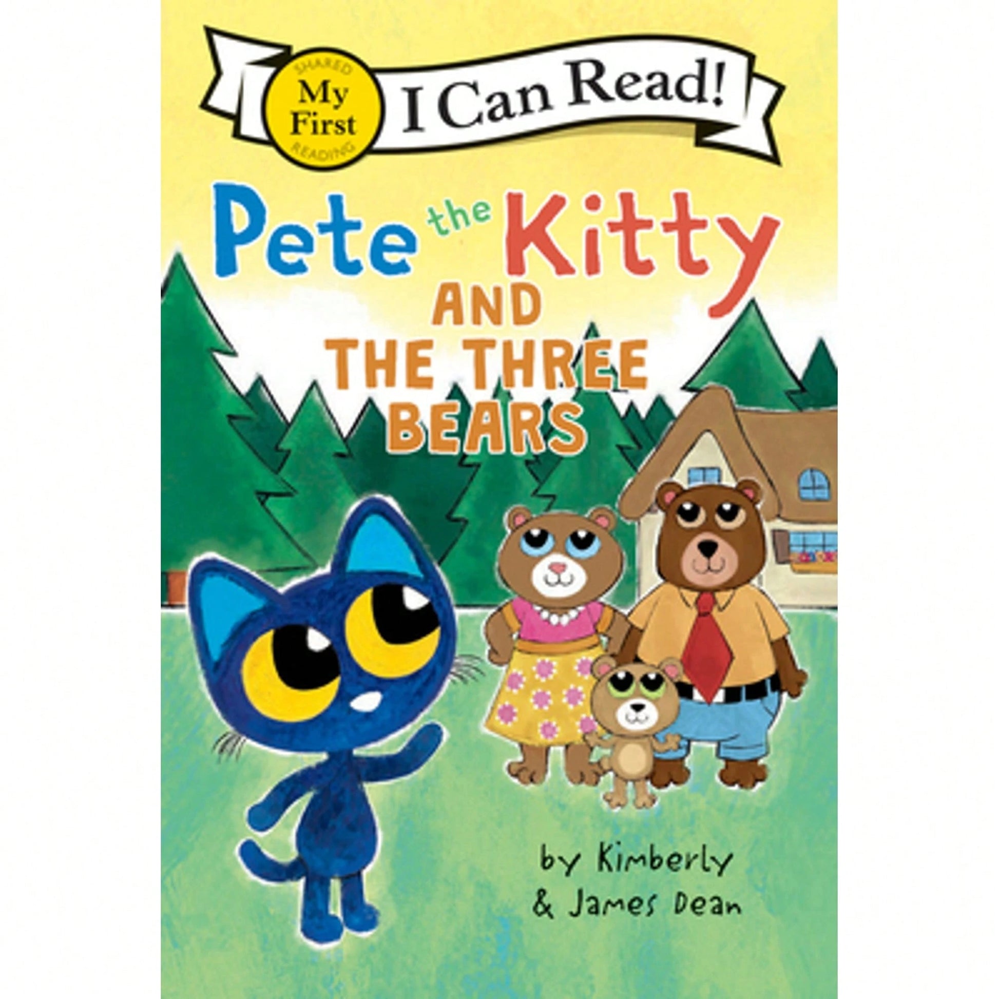 Pete The Kitty And The Three Bears (Paperback) By Kimberly Dean