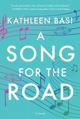 Pre-Owned A Song For The Road (Paperback) By Kathleen Basi