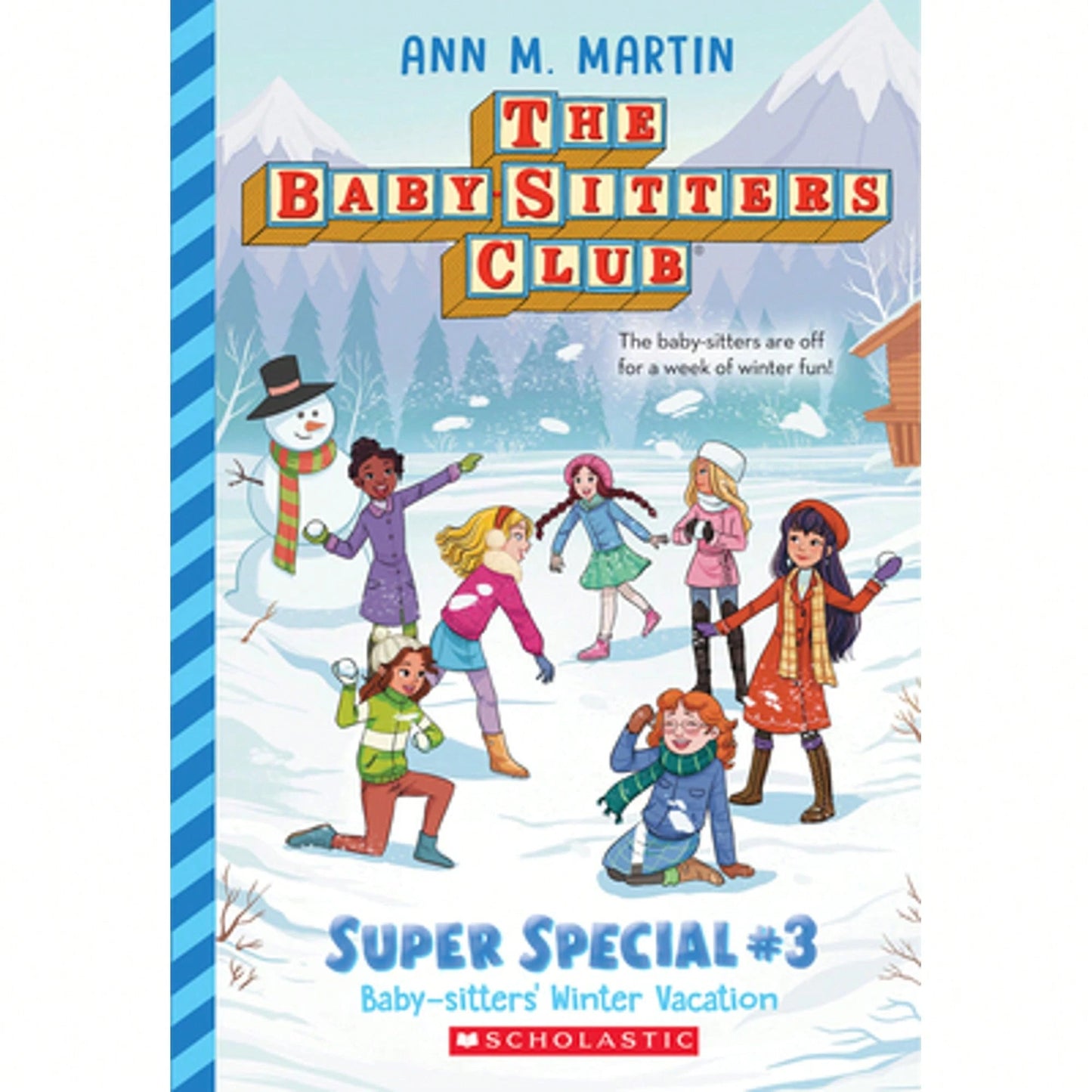 Pre-Owned Baby-Sitters' Winter Vacation (The Baby-Sitters Club: Super Special #3): Volume 3 (Paperback) By Ann M Martin