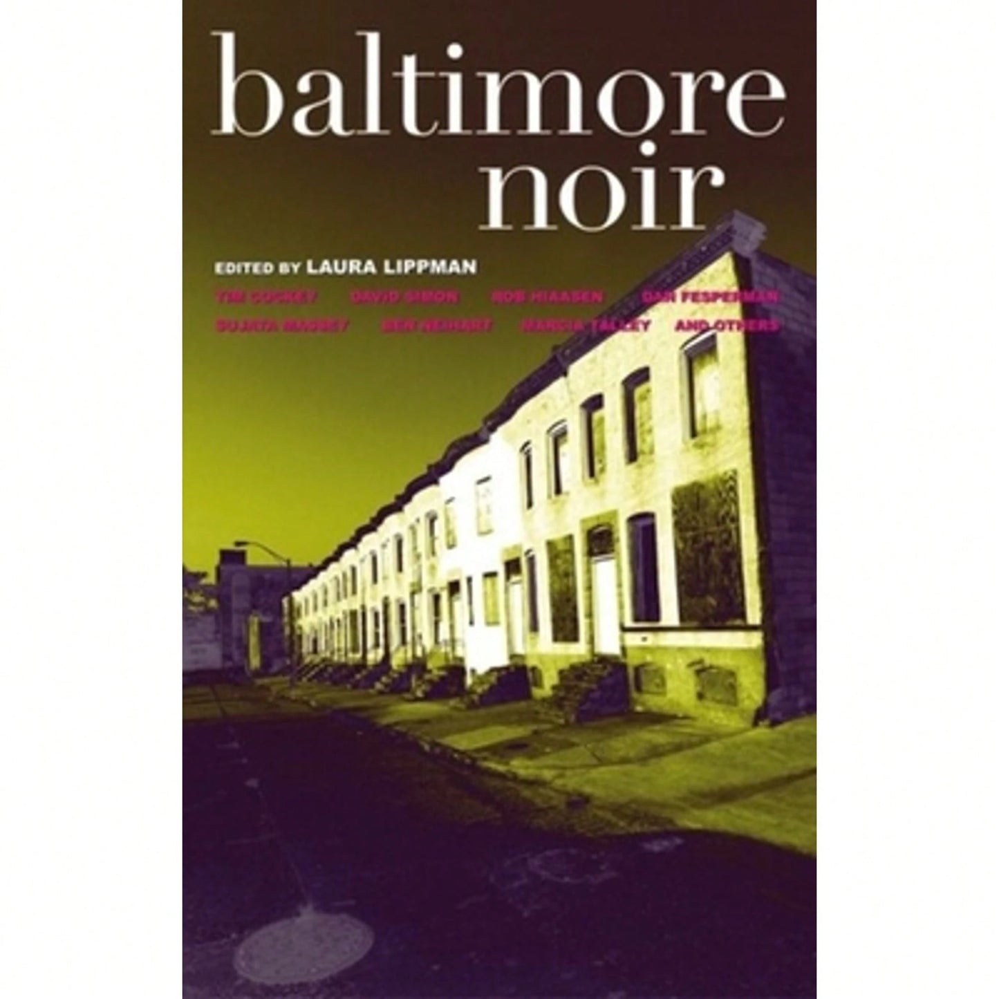 Pre-Owned Baltimore Noir (Paperback) By Laura Lippman