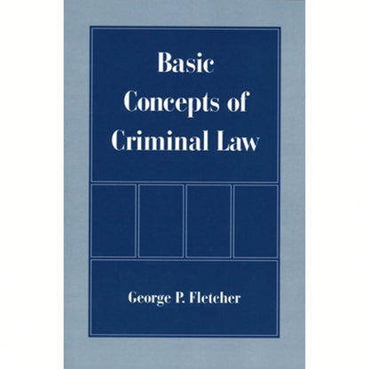 Pre-Owned Basic Concepts Of Criminal Law (Paperback) By George P Fletcher