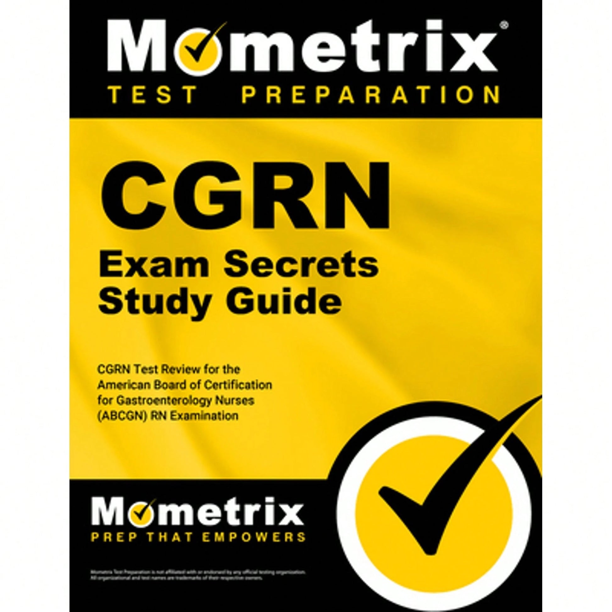 Pre-Owned Cgrn Exam Secrets Study Guide: Cgrn Test Review For The American Board Of Certification (Paperback) By Mometrix Nursing Certification Test T