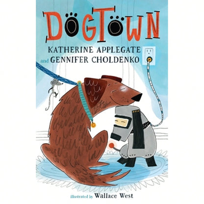 Pre-Owned Dogtown (Paperback) By Katherine Applegate, Gennifer Choldenko