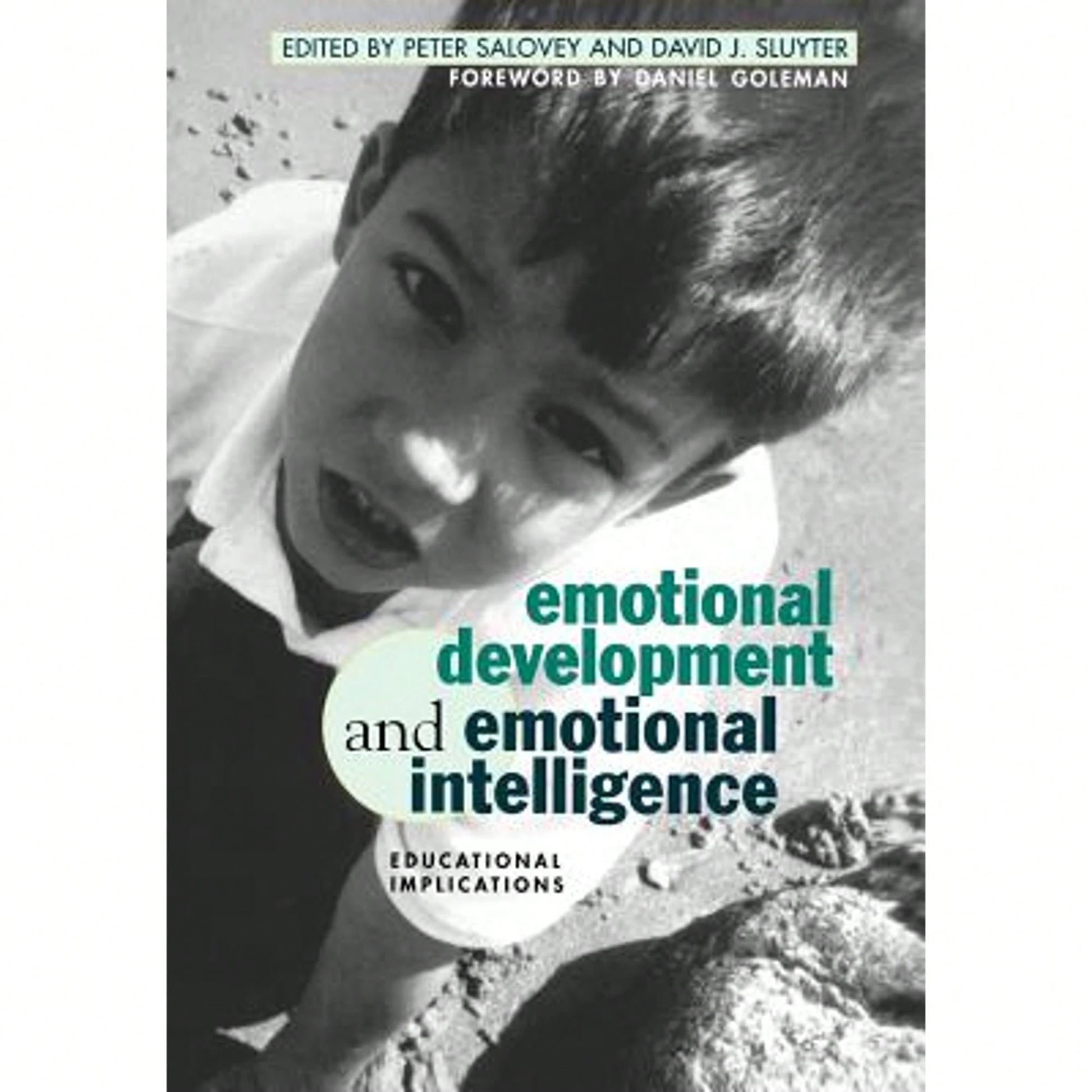 Pre-Owned Emotional Development And Emotional Intelligence: Educational Implications (Hardcover) By Peter Salovey, David Sluyter, Daniel P Goleman