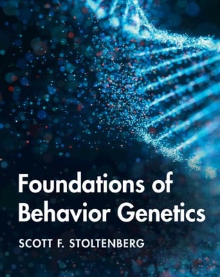 Pre-Owned Foundations Of Behavior Genetics (Hardcover) By Scott F Stoltenberg