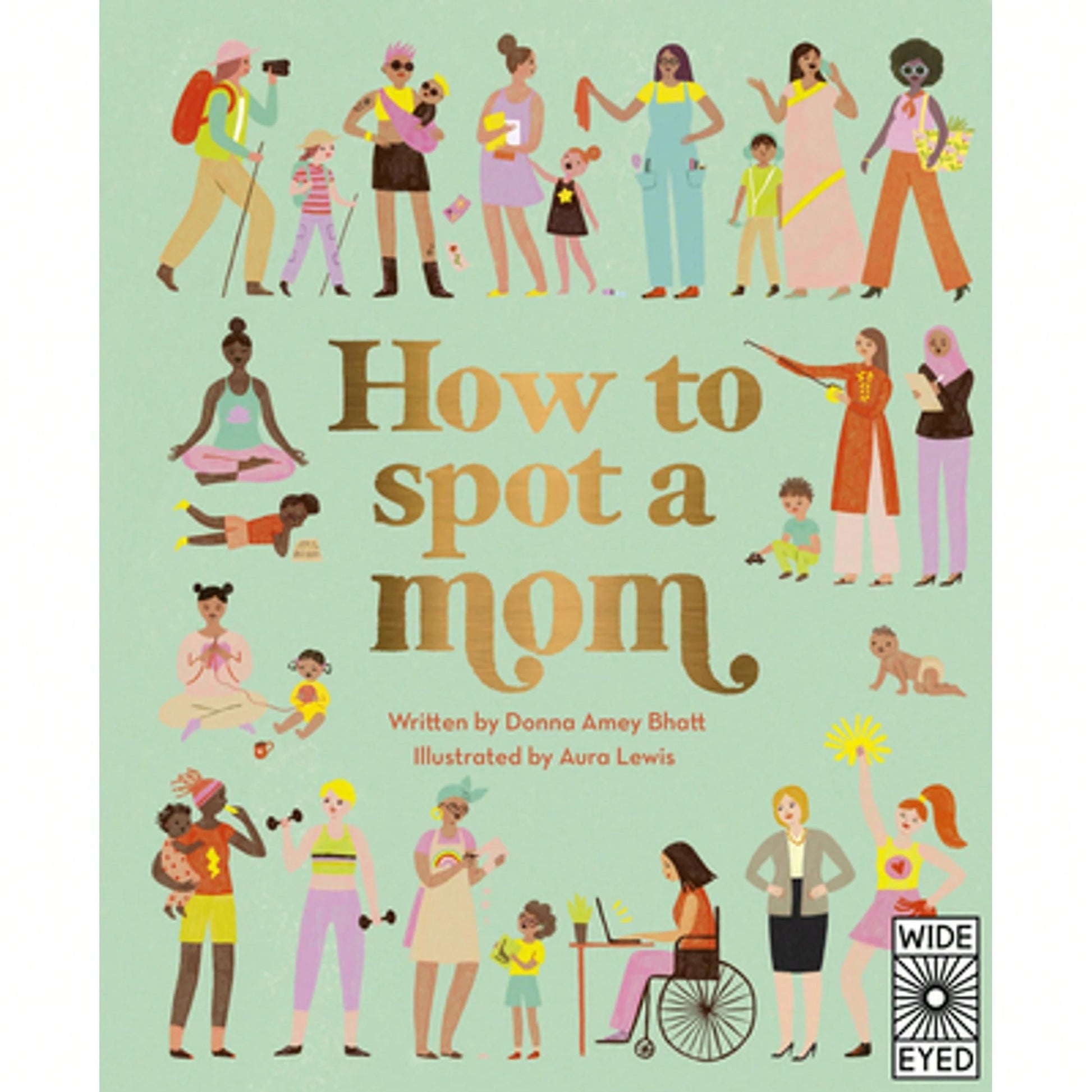 Pre-Owned How To Spot A Mom (Hardcover) By Donna Amey Bhatt
