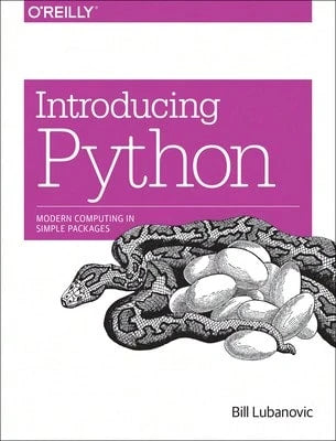 Pre-Owned Introducing Python: Modern Computing In Simple Packages (Paperback) By Bill Lubanovic