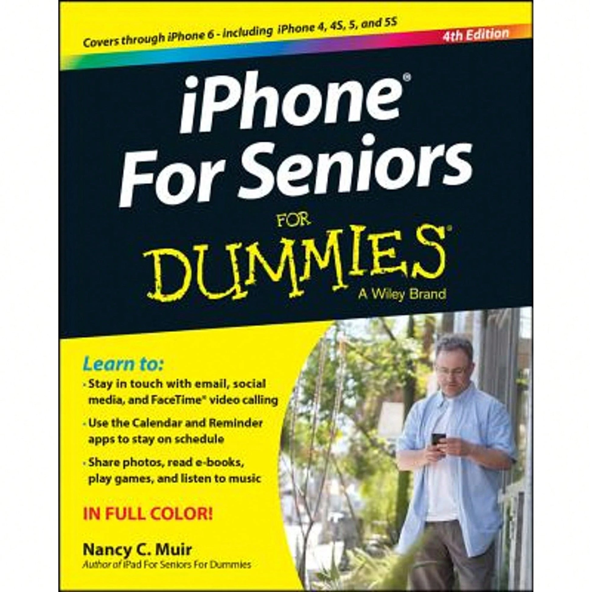 Pre-Owned IPhone For Seniors For Dummies (Paperback) By Nancy C Muir