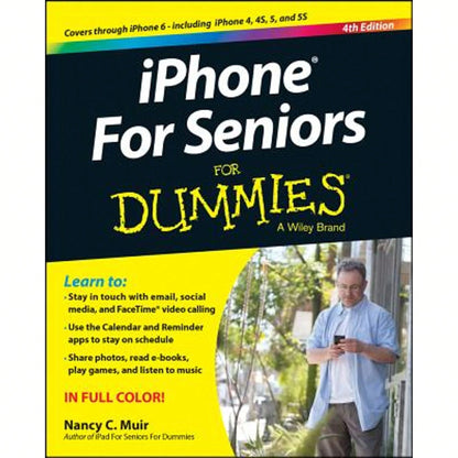 Pre-Owned IPhone For Seniors For Dummies (Paperback) By Nancy C Muir