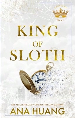 Pre-Owned King Of Sloth: Addictive Billionaire Romance From The Bestselling Author Of The Twisted (Paperback) By Ana Huang