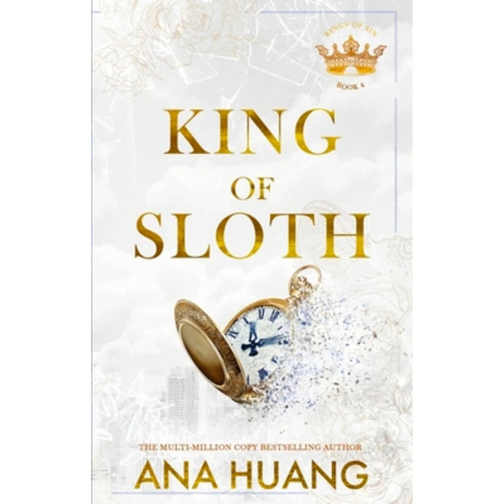 Pre-Owned King Of Sloth: Addictive Billionaire Romance From The Bestselling Author Of The Twisted (Paperback) By Ana Huang