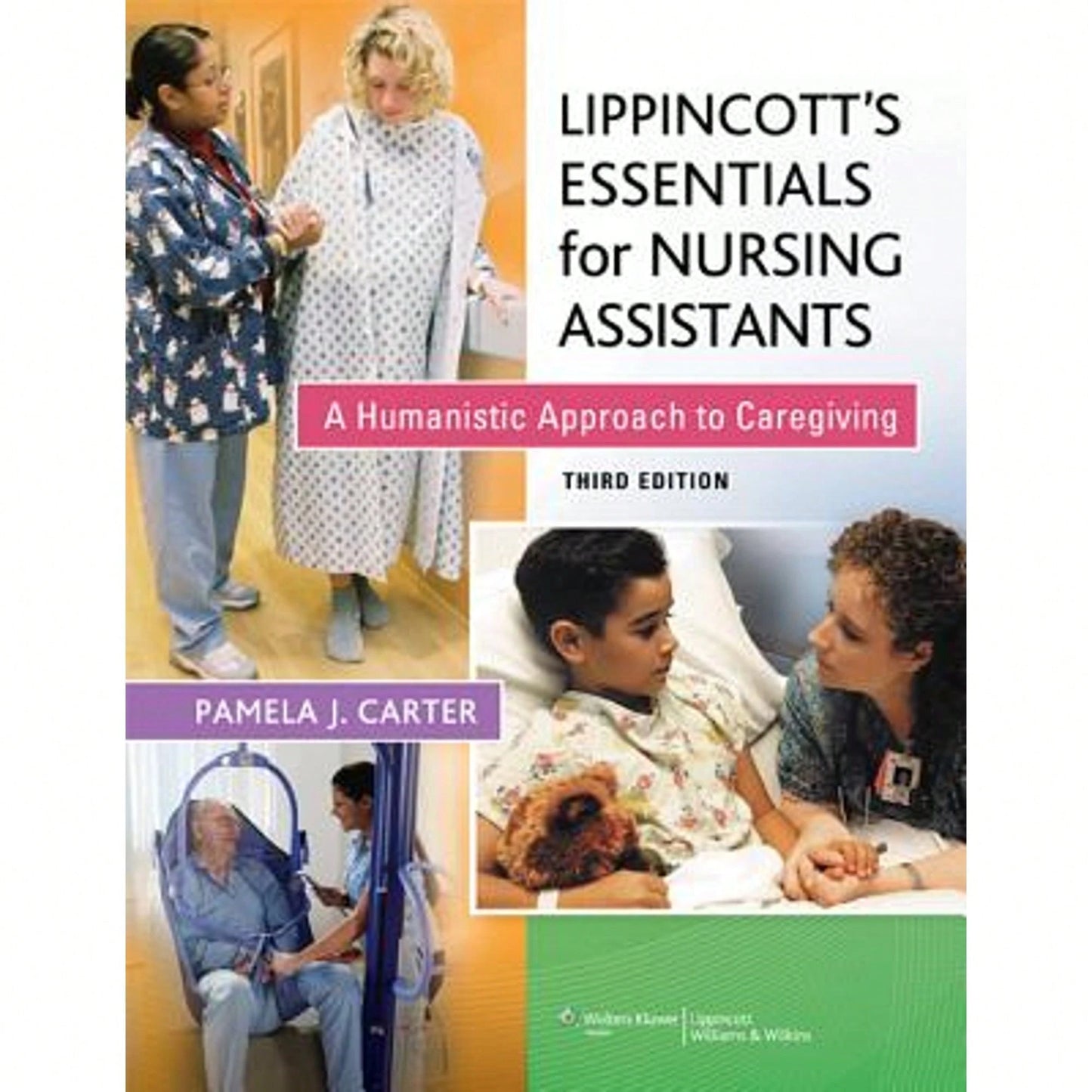 Pre-Owned Lippincott Essentials For Nursing Assistants (Paperback) By Pamela Carter