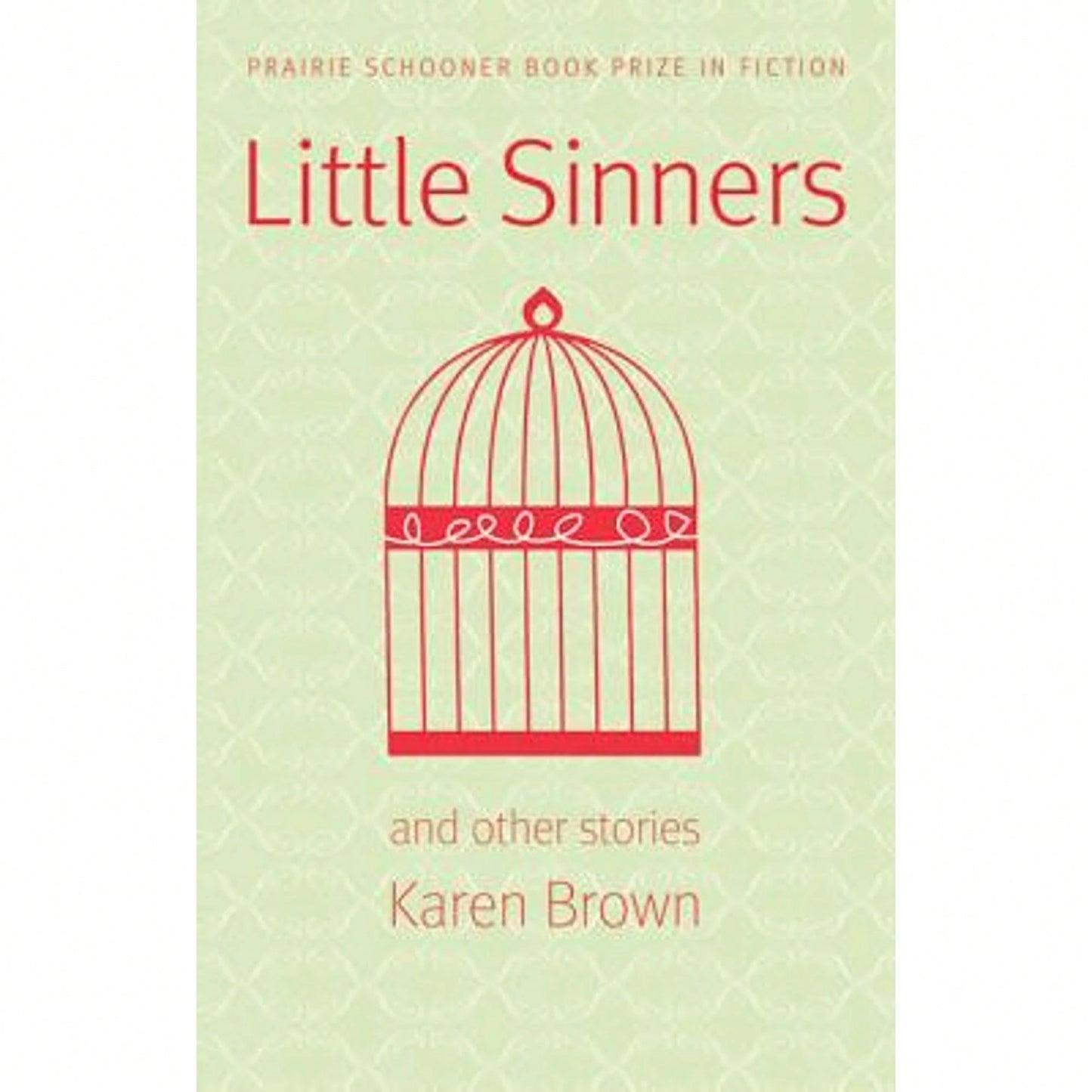 Pre-Owned Little Sinners And Other Stories (Paperback) By Karen Brown