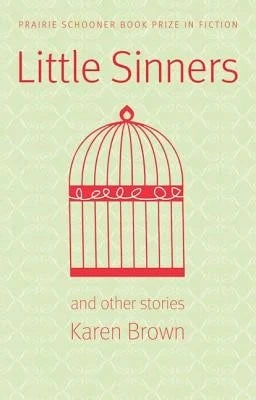 Pre-Owned Little Sinners And Other Stories (Paperback) By Karen Brown