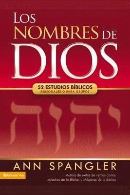 Pre-Owned Los Nombres De Dios: 52 Estudios Bíblicos Personales O Para Grupos (Paperback) By Ann Spangler