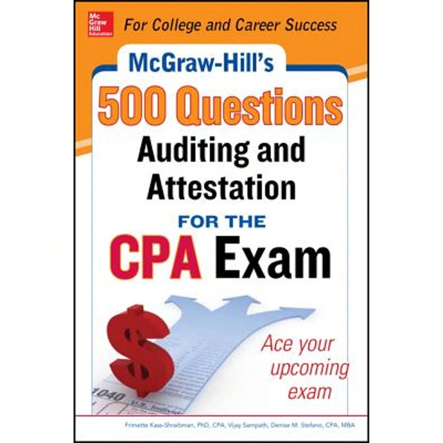 Pre-Owned McGraw-Hill Education 500 Auditing And Attestation Questions For The CPA Exam (Paperback) By Denise Stefano, Darrel Surett
