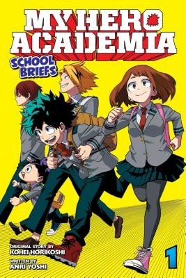 Pre-Owned My Hero Academia: School Briefs, Vol. 1 (Paperback) By Kohei Horikoshi, Anri Yoshi