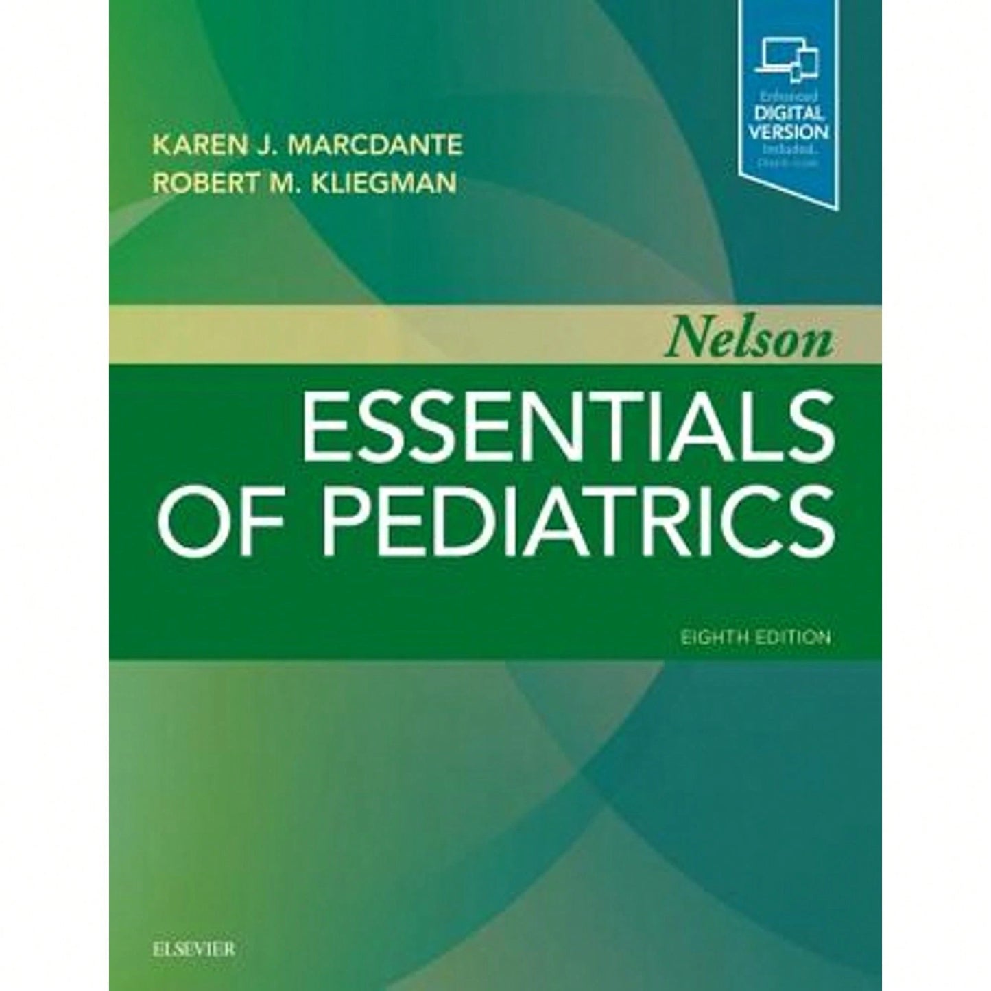 Pre-Owned Nelson Essentials Of Pediatrics (Paperback) By Karen Marcdante, Robert M. Kliegman