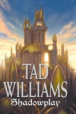 Pre-Owned Shadowplay (Paperback) By Tad Williams