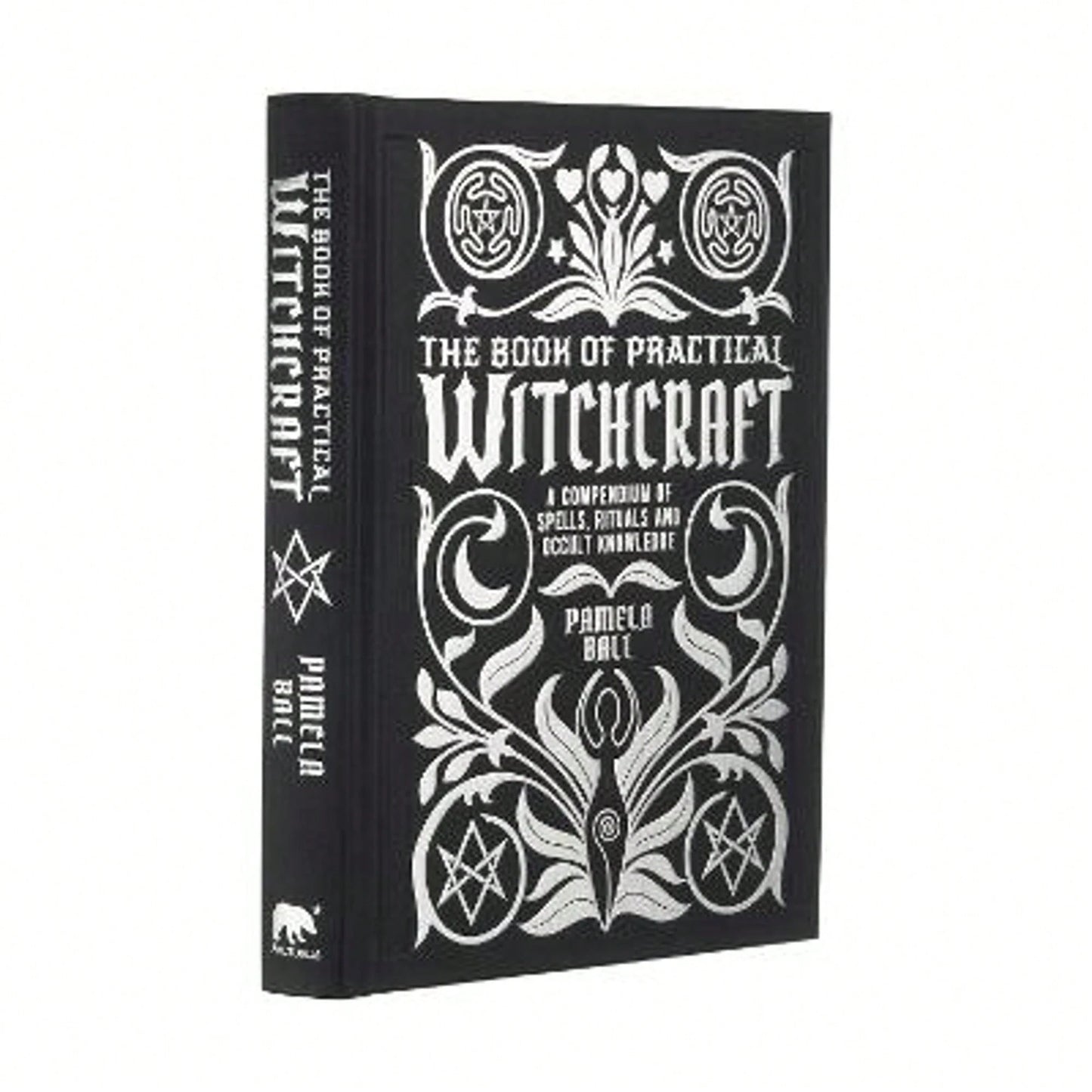 Pre-Owned The Book Of Practical Witchcraft: A Compendium Of Spells, Rituals And Occult Knowledge (Hardcover) By Pamela Ball