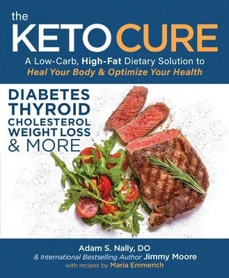 Pre-Owned The Keto Cure: A Low Carb High Fat Dietary Solution To Heal Your Body And Optimize Your (Paperback) By Adam Nally