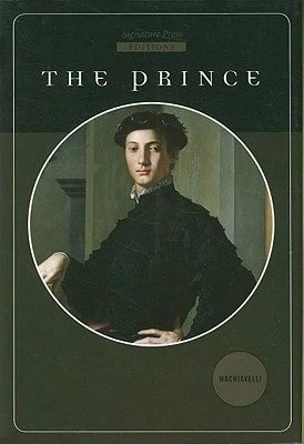 Pre-Owned The Prince (Hardcover) By Niccolo Machievelli, Ninian Hill Thomson, John S Bowman
