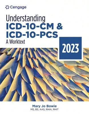 Pre-Owned Understanding ICD-10-CM And ICD-10-Pcs: A Worktext, 2023 Edition (Paperback) By Mary Jo Bowie