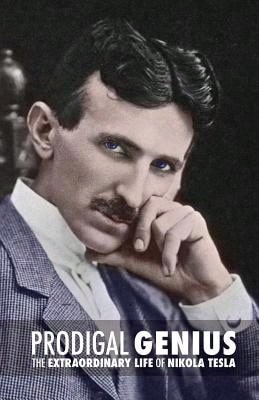 Prodigal Genius: The Extraordinary Life Of Nikola Tesla (Paperback) By John J O'Neill